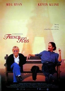 Movies to Watch before you visit Paris 9 French Kiss movie poster